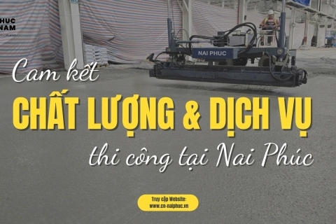 Dịch Vụ Thi Công Sàn Bê Tông Uy Tín - Cam Kết Chất Lượng Cùng Nai Phúc