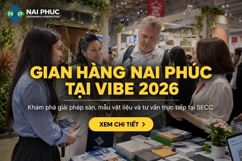 Kết Nối Đối Tác Cùng Nai Phúc Tại VIBE 2026 Bền Vững